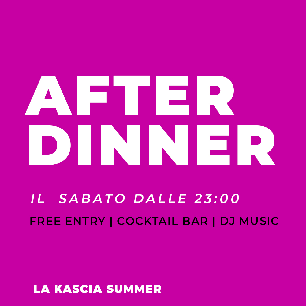 La Kascia After Dinner